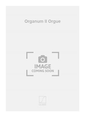Xavier Darasse: Organum II Orgue: Orgue