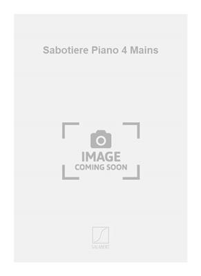 Carman: Sabotiere Piano 4 Mains: Piano Quatre Mains
