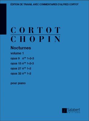 Frédéric Chopin: Nocturnes Op. 9, 15, 27, 32 - 1er volume: Solo de Piano