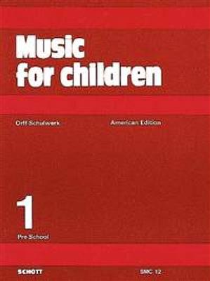 Carl Orff: Music For Children Vol.1: Chant et Autres Accomp.