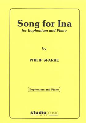 Philip Sparke: Song for Ina: Solo pour Baryton ou Euphonium