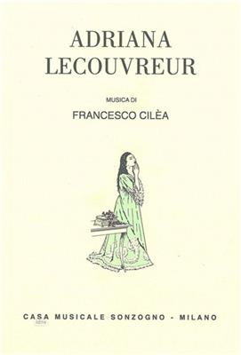 F. Cilea: Arlesiana Opera Completa: Chant et Piano