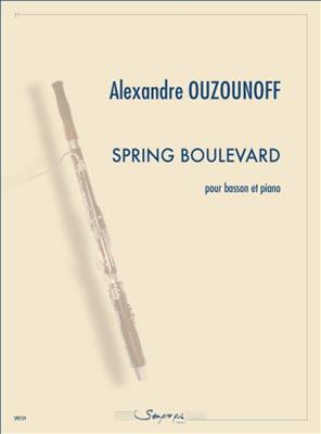 Alexandre Ouzounoff: Spring boulevard: Basson et Accomp.