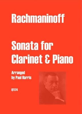 Sergei Rachmaninov: Sonata For Clarinet & Piano: (Arr. Julian Bliss): Clarinette et Accomp.