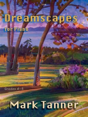 Mark Tanner: Dreamscapes: Solo de Piano