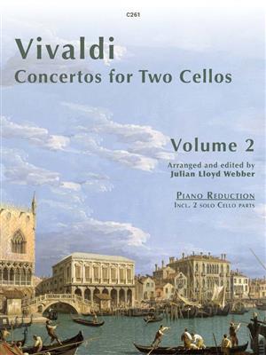 Antonio Vivaldi: Concertos for Two Cellos Volume 2: (Arr. Julian Lloyd Webber): Duo pour Violoncelles