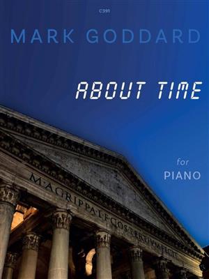 Mark Goddard: About Time: Solo de Piano
