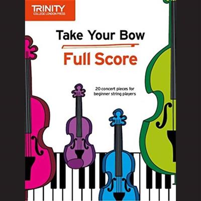 Take Your Bow: Cordes (Ensemble)