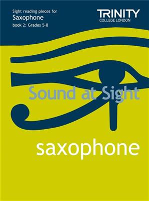Sound at Sight Saxophone (Grades 5-8): Saxophone