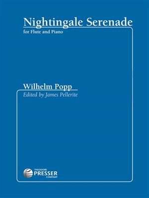 Wilhelm Popp: Nightingale Serenade: Flûte Traversière et Accomp.