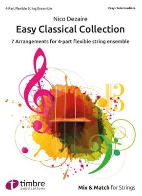 Nico Dezaire: Easy Classical Collection: Ensemble à Instrumentation Variable