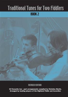 Traditional Tunes for Two Fiddlers Book 2: Solo pour Violons