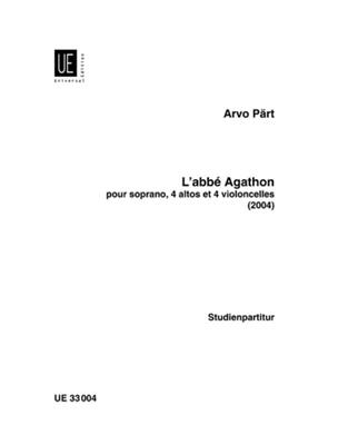 Arvo Pärt: L'abbé Agathon: Ensemble de Chambre