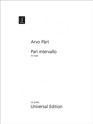 Arvo Pärt: Pari intervallo: Orgue