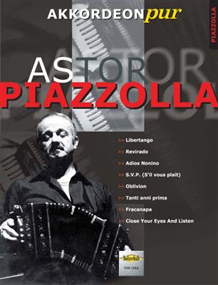 Hans-Günther Kölz: Akkordeon pur: Astor Piazzolla 1: Solo pour Accordéon