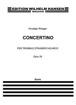 Knudåge Riisager: Concertino Per Tromba Op. 29: Solo de Trompette
