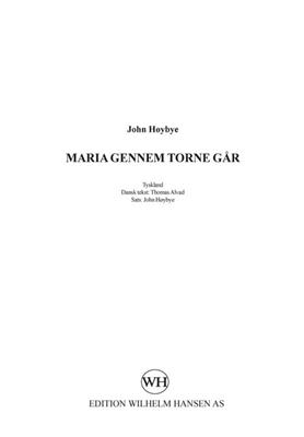 John Høybye: Maria Gennem Torne Går: Piano, Voix & Guitare