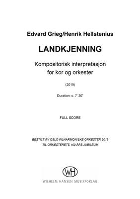 Henrik Hellstenius: Edvard Grieg: Landkjenning (Score): Orchestre Symphonique