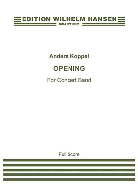 Anders Koppel: Opening: Orchestre Symphonique