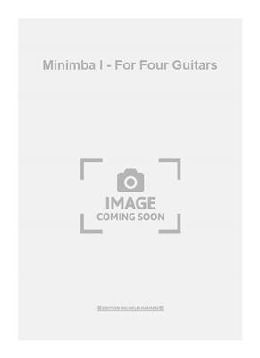 Mikko Heiniö: Minimba I - For Four Guitars: Guitares (Ensemble)
