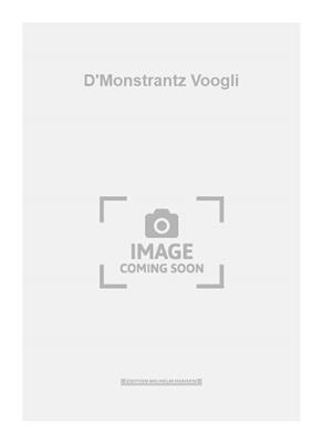 D'Monstrantz Voogli