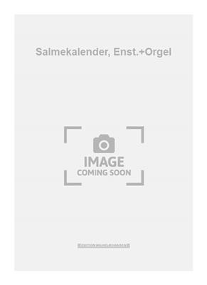 Leif Martinussen: Salmekalender, Enst.+Orgel: Orgue
