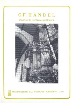 Georg Friedrich Händel: Ouverture To The Occasional Oratoria: Orgue