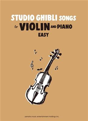 Studio Ghibli Songs for Violin Easy/English: Violon et Accomp.