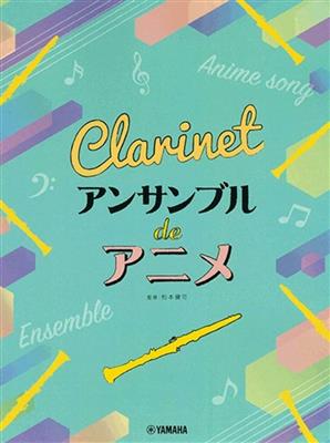 Kenji Matsumoto: Ensemble de Anime: Clarinettes (Ensemble)