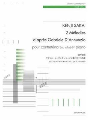 Kenji Sakai: 2 Melodies - d'Apres Gabriele d'Annunzio: Chant et Piano