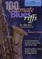 100 Ultimate Blues Riffs for Alto sax & Eb instr.: Saxophone Alto