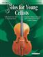 Solos for Young Cellists Volume 1: Solo pour Violoncelle