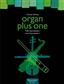 Organ Plus One: Orgue