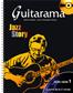 P. Guillem: Guitarama Jazz Story Hors-série 1: Solo pour Guitare