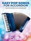 Easy Pop Songs for Accordion: Solo pour Accordéon