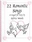 22 Romantic Songs for the Harp: Solo pour Harpe