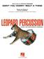 Stevie Wonder: Don't You Worry 'Bout a Thing - Leopard Percussion: (Arr. Diane Downs): Percussion (Ensemble)